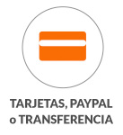Tarjetas, Paypal, Transferencias